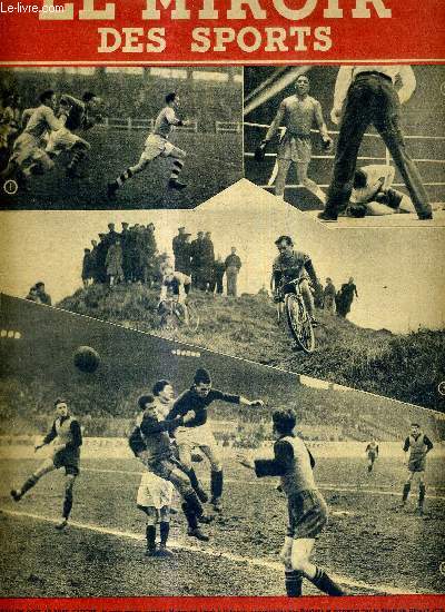 LE MIROIR DES SPORTS - N 79 - nouvelle srie - 18 janvier 1943 / le trpois-quarts parisien Mader est lanc  l'attaque / le lyonnais Buttina t envoy  terre pour la 3e fois par Assane Diouf / au cyclo-cross de Puteaux, Faucheux et Carapezzi en tte...