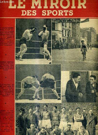 LE MIROIR DES SPORTS - N 87 - nouvelle srie - 15 mars 1943 / deux champions de France de boxe, Thierry et Menozzi / Georges Senfftleben gagne en champion, devant Grardin / conversation entre Bessin et Terreau / l'quipe du Toulouse F.C....