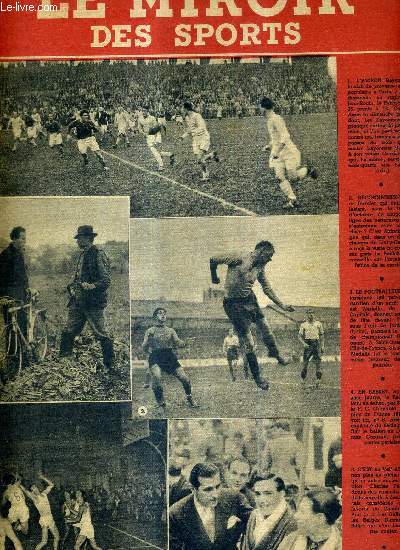 LE MIROIR DES SPORTS - N 119 - nouvelle srie - 28 octobre 1943 / l'aviron bayonnais, le club de province le plus populaire  Paris / Antonin Magne, dans un champs de Livry-Gargan / Wadelle, donnant un coup de tte devant Tricon sous l'oeil de Jordan...