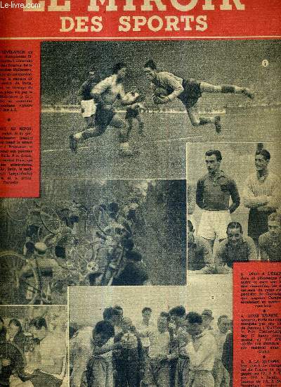 LE MIROIR DES SPORTS - N 123 - nouvelle srie - 23 novembre 1943 / la rvlation du match de championnat fdral de football / voici au repos, le fin gardien Molinuevo qui jouait la saison dernire  Perpignan ...