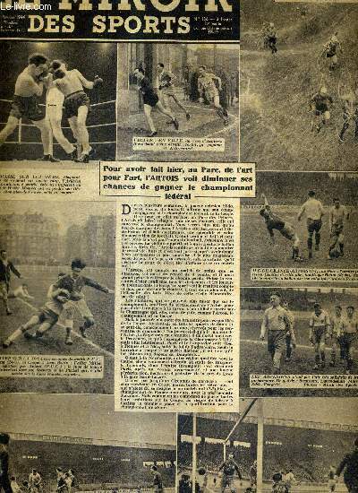 LE MIROIR DES SPORTS - N 136 - 28 fvrier 1944 / Roger Mastrantuano : le footballeur devenu boxeur / les Flandres consolident leur position en tte du championnat fdral / Mastrantuano, 