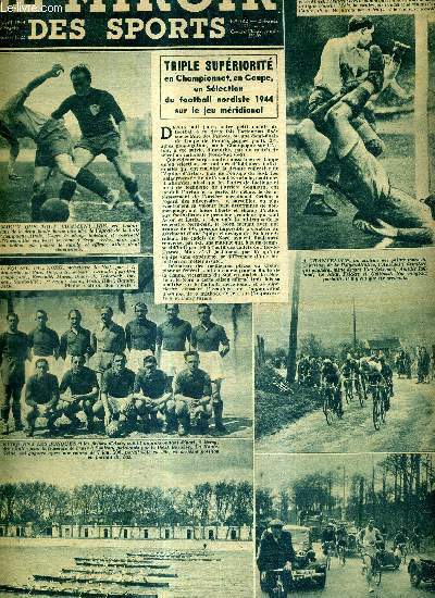 LE MIROIR DES SPORTS - N 143 - 17 avril 1944 / les finalistes de la coupe / Terreau rsiste le mieux au vent et gagne, au Parc des Princes, une course dure et mouvemente / Perpignan limin de la coupe de rugby...