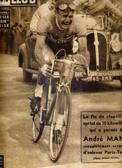 BUT ET CLUB - N 233 - 8 mai 1950 / la fin du stupfiant sprint de 10 km qui a permis  Andr Mah d'enlever Paris-Tours / Dauthuille 