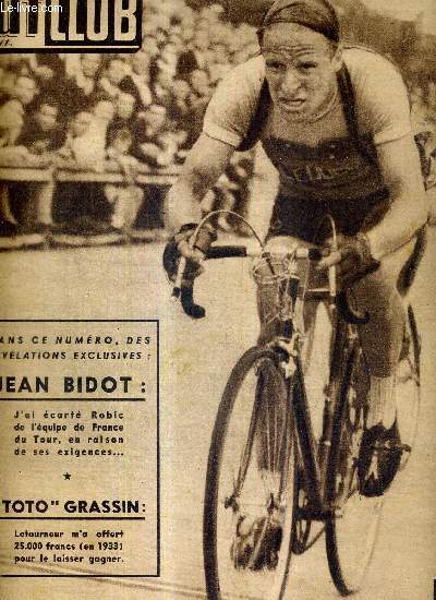 BUT ET CLUB - N 235 - 22 mai 1950 / le parisien Dominique Forlini, nouvelle toile du cyclisme routier, triomphe au sprint dans Paris-Valenciennes / des rvlations exclusives de Jean Bidot / 