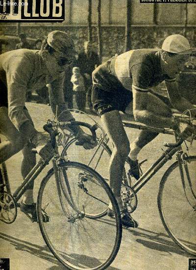 BUT ET CLUB - N 286 - 27 mars 1951 / Barbotin et Bobet, champions hors ligne ont domin, en deux courses, irrsistiblement, les meilleurs routiers du monde / Milan-San Remo / le 25 mars : le criterium de la route / une carrire : R. Arcalis...