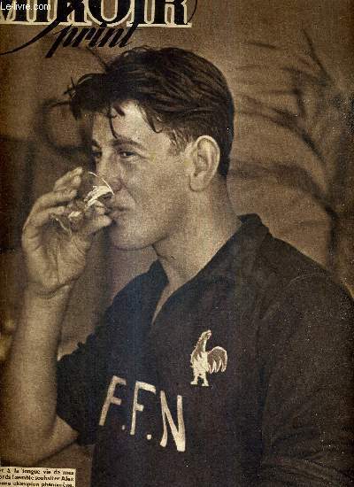 MIROIR SPRINT - N 18 - 24 septembre 1946 / Alex Jany, notre jeune champion phnomne / le succs de Hansenne sur Gustafsson / au 