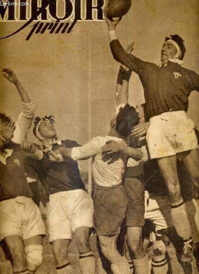 MIROIR SPRINT - N 41 - 4 mars 1947 / Montferrand-Biarritz a valu au public toulousain de dcouvrir Sarrebezoles / le sport colonial / Frosio et Chaillot ont bien abord le championnat d'hiver de demi-fond / Gretchen Merrill...