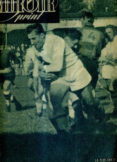 MIROIR SPRINT - N 74 - 21 octobre 1947 / Edition rugby - Pau  cras un 