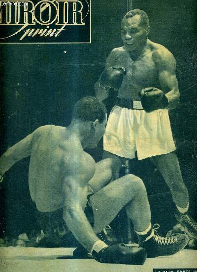 MIROIR SPRINT - N81 - 9 dcembre 1947 / Edition rugby - le dieu de Harlem au tapis / 5 minutes d'attention = 50.000 frs de prix / le cross et les jeux olympiques ne sont pas incompatibles mais.. / Bgles a rompu le charme...