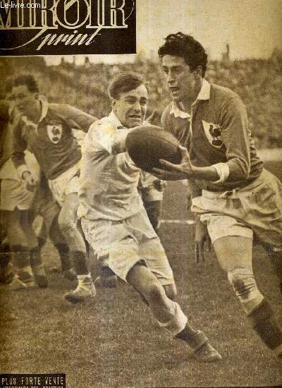 MIROIR SPRINT - N 97 - 30 mars 1948 / Colombes : Waterloo du rugby anglais / Francis Pelissier, le 