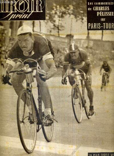 MIROIR SPRINT - N 154 - 16 mai 1949 / Ramon a effac toutes les dfaites Belges / les commentaires de Charles Pelissier sur Paris-Tours / le 