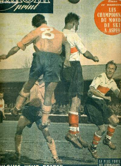 MIROIR SPRINT - N193 - 20 fvrier 1950 / Toulouse veut rester l'adversaire n1 de Lille / les championnats du monde de ski  Aspen / les basketteurs lyonnais ont t impitoyables pour les parisiens / remaniement avant les six jours de Paris...