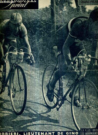 MIROIR SPRINT - N SPECIAL - 19 juillet 1950 / Corrieri, lieutenant de Gino promu pour un jour capitaine / les commentaires de Charles Pelissier / quelques aspects d'une promenade cyclotouristique a 27 km  l'heure en pays normand ...