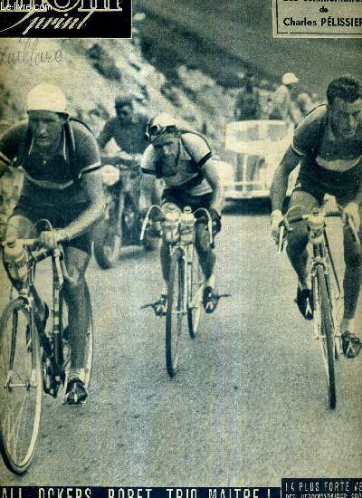 MIROIR SPRINT - N SPECIAL - 26 juillet 1950 / Bartali, Ockers, Bobet, trio maitre! / les commentaires de Pelissier / repos  Pau, avant l'ascension des cols / le tour commence! voici les Pyrnes / Robic tait parti pour rditer son exploit...