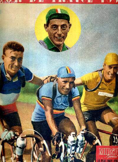 MIROIR SPRINT - N SPECIAL - TOUR DE FRANCE 1951 - partir de Paris (4e tape) avec le maillot jaune / voici nos douze tricolores / une bataille fantastique se prpare dans les cols / vainqueurs glorieux des tours passs...