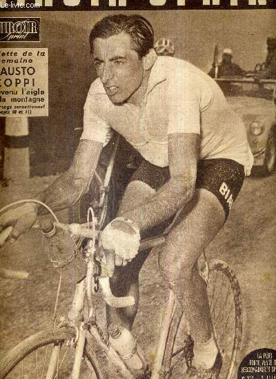MIROIR SPRINT - N312 - 2 juin 1952 / vedette de la semaine, Fausto Coppi redevenu l'aigle de la montagne / Bozon en grande forme / les 