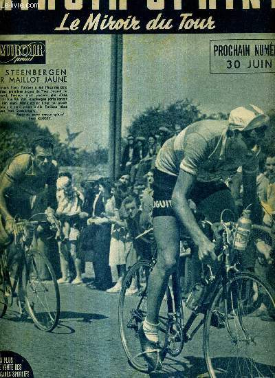 MIROIR SPRINT - NSPECIAL - 27 juin 1952 - LE MIROIR DU TOUR - Van Steenbergen premier maillot jaune / ils taient 122 au dpart /  Brest, le spectacle tait dans la coulisse / Pardoen : coup d'essai coup de maitre ...