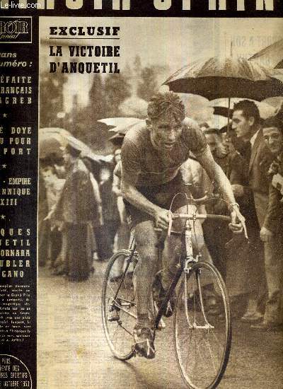 MIROIR SPRINT - N384 - 19 octobre 1953 / exclusif : la victoir d'Anquetil / la dfaite des franais  Zagreb / Andr Doye perdu pour le sport / France-Empire Britannique  XIII / Jacques Anquetil bat Fornara et Kubler  Lugano...
