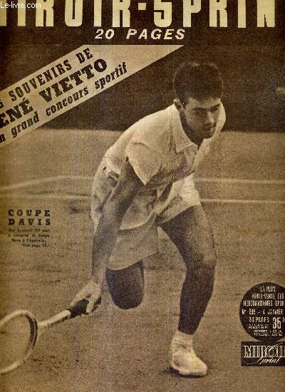 MIROIR SPRINT - N395 - 4 janvier 1954 / Ken Rosewall a conserv la Coupe Davis  l'Australie / les souvenirs de Ren Vietto et un grand concours sportif / Bordeaux, Lille et Reims ont repouss la 1re offensive du froid...