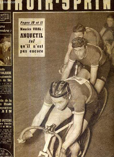 MIROIR SPRINT - N402 - 22 fvrier 1954 / Schulte-Peters les plus forts au vel' d'hiv / Maurice Vidal : Anquetil tel qu'il n'est pas encore / la lutte URSS - Finlande aux championnats du monde de ski / une vedette de la coupe du monde le Paraguayen Unzain