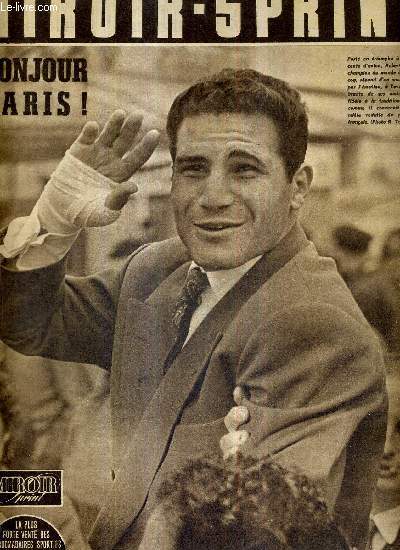 MIROIR SPRINT - N434 - 4 octobre 1954 / bonjour Paris! port en triomphe  sa descente d'avion, Robert Cohen, champion du monde des poids coq / le football sovitique a pris un nouveau dpart / quipe invaincue...