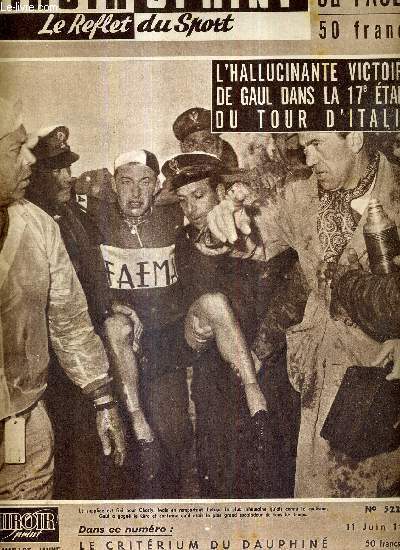 MIROIR SPRINT - N522 - 11 juin 1956 / l'hallucinante victoire de Gaul dans la 17e tape du tour d'Italie / le criterium du dauphin / les souvenirs de Robert Jonquet / Lourdes-USA perpignan en rugby XV / les russes net vainqueurs  Jean Bouin...