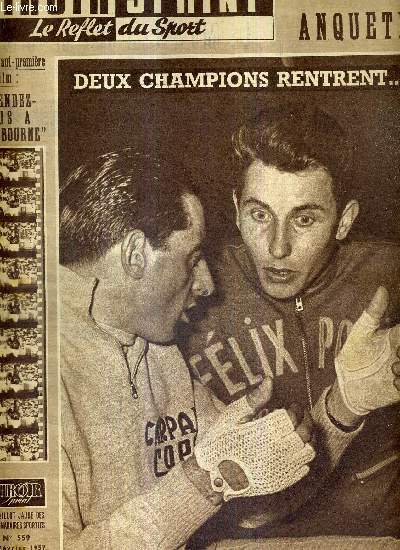 MIROIR SPRINT - N559 - 18 fvrier 1957 / Coppi et Anquetil, deux champions rentrent / en avant-premire le film : 