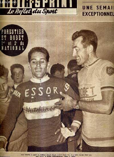 MIROIR SPRINT - N564 - 25 mars 1957 / Forestier et Bobet 1er et 2e du national / l'usine a sueur de la boxe aux USA / Kopa champion hors srie / Chiclet meilleur franais du cross des nations remport par l'anglais Sando...