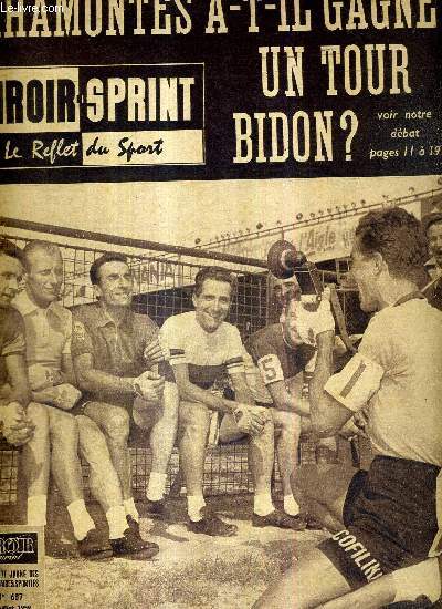 MIROIR SPRINT - N687 - 27 juillet 1959 / Bahamontes a-t-il gagn un tour Bidon? /  Macon capitale de l'aviron, Duhamel double champion / tait-ce un tour bidon? / espoirs pour Lenoir mais pas de successeur pour Mimoun...
