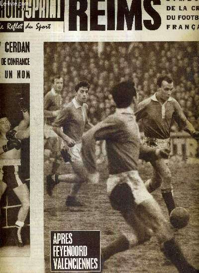 MIROIR SPRINT - N°871 - 11 février 1963 / après Feyenoord Valenciennes / Reim... - Photo 1/1
