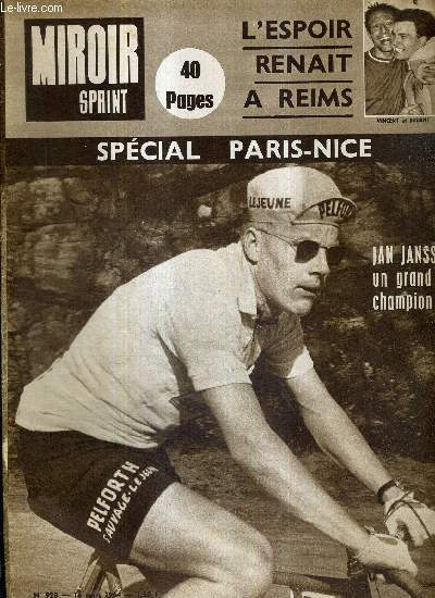 MIROIR SPRINT - N928 - 16 mars 1964 / Special Paris-Nice / Jan Janssen un grand champion / l'espoir renait  Reims / aprs 15 ans chez les 