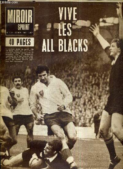 MIROIR SPRINT - N1121 - 27 novembre 1967 / vive les all blacks / Revelli s'annonce redoutable pour Benfica / Reims a domin Lorient / Bologne : Dante Cane sur les traces de Carnera / miroir du monde...