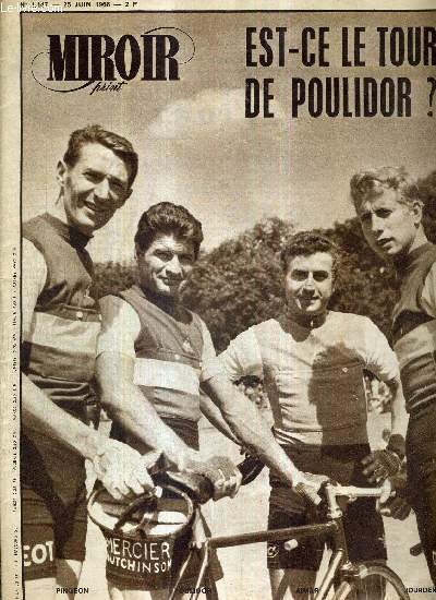 MIROIR SPRINT - N1147 - 25 juin 1968 / est-ce le tour de Poulidor? / les kangourous menacent les all blacks / l'opinion de Jean Bobet : la bande  Bidot a-t-elle su se prparer? / Charly Grosskost veut tre le 1er maillot jaune du tour...