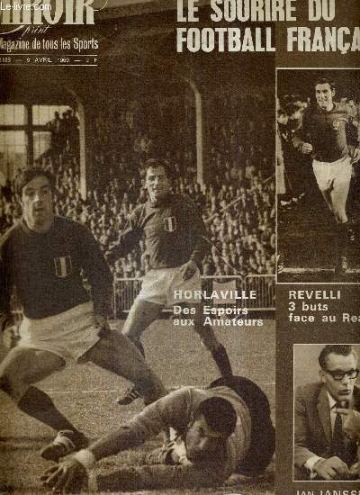 MIROIR SPRINT - N1189 - 9 avril 1969 / le sourire du football franais / Horlaville, des espoirs aux amateurs / Revelli, 3 buts face au real / Jan Janssen plaide non coupable / la lumire des espoirs et la nuit du real...