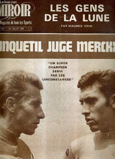 MIROIR SPRINT - N1205 - 29 juillet 1969 / Anquetil juge Merckx : 