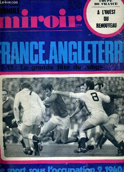 MIROIR SPRINT - N1243 - 21 avril 1970 / France-Angleterre - 35-13 : la grande fte du rugby / coupe de France :  l'ouest du renouveau / le sport sous l'occupation.2. 1940/41 / basket : Quintette contre grand orchestre...