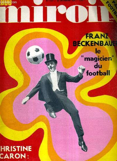 MIROIR SPRINT - N1277 - 22 dcembre 1970 / Franz Beckenbauer le 