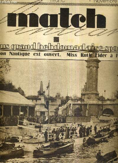 MATCH L'INTRAN N56 - 1er novembre 1927 / sur la seine, des exhibitions trs russies d'aquaplaning / le salon nautique est ouvert / Miss Ruth Elder  Paris / boxe, comme le temps passe / Rolet, sportif complet...