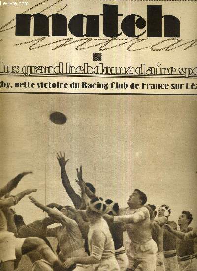 MATCH L'INTRAN N60 - 29 novembre 1927 / Colombes - Racing-Lezignan, une touche bagarre / en rugby : nette victoire du racing club de France sur Lzignan / cole de volont, le cross-country est actuellement mconnu...