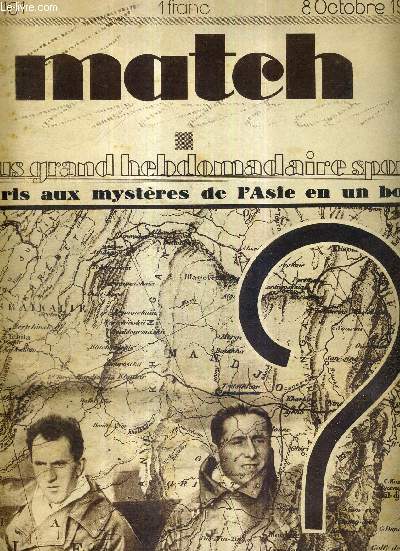 MATCH L'INTRAN N 161 - 8 octobre 1929 / de Paris aux mystres de l'Asie en un bond / Dieudonn Coste et Bellonte audpart de leur vol pour le record du monde de distance en avion / les courses sur route sont-elles menaces?...