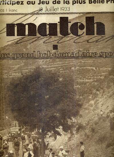 MATCH L'INTRAN N 358 - 18 juillet 1933 / la monte de la cte de Saint-Pierre par le peloton,  la tte Jean Aerts / tennis : Wimbledon  Roland-Garros / les championnats de France d'athltisme / Jack Peterspn reste champion...