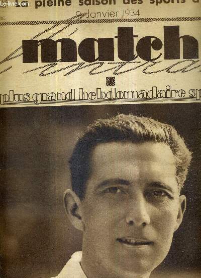 MATCH L'INTRAN N 383 - 9 janvier 1934 / Jacques Brugnon, notre meilleur joueur de 