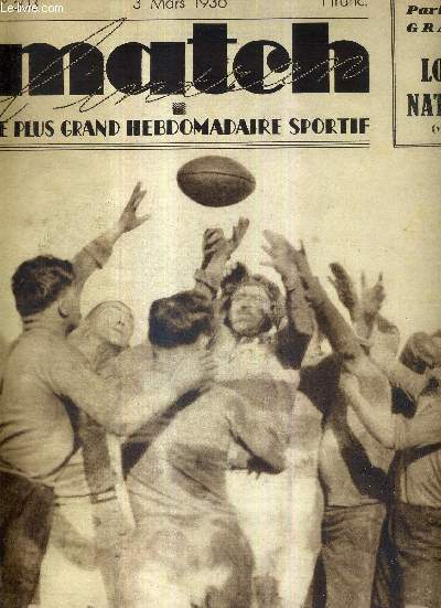 MATCH L'INTRAN N 503 - 3 mars 1936 / rugby quinze, Bordeaux : poules de 7 du championnat de France d'excellence. A.S. Tarbaise-S.A. Bordelaise / A.S. Brestoise / le secret du 
