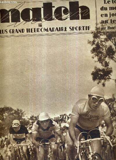 MATCH L'INTRAN N 518 - 16 juin 1936 / Montlhry : championnat de France cycliste, Ren Le Grevs mne devant Antonin Magne et Yvon Marie / le tour du monde en jouant au tennis / camping mauritanien...
