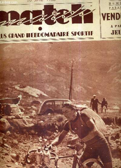 MATCH L'INTRAN N 527 - 28 juillet 1936 / le sommet du Puymorens, franchit par Sylvre Maes / les boxeurs olympiens  la Celle-Saint-Cloud / le tour de France / tennis : la coupe Davis...