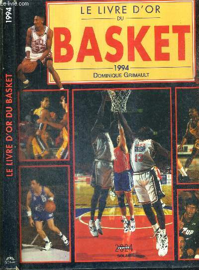 LE LIVRE D'OR DU BASKET 1994