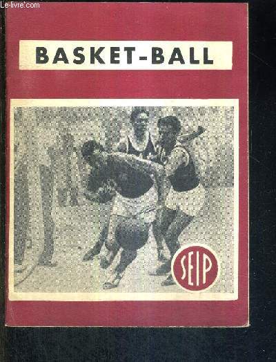 LES REGLES DE BASKET-BALL - conformes aux lois du jeu dictes par la fdration internationale de basket-ball amateur et de la fdration franaise de basket-ball