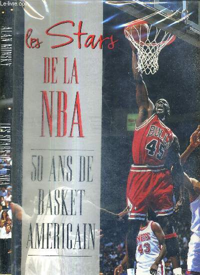 LES STARS DE LA NBA - 50 ANS DE BASKET AMERICAIN