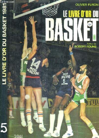 LE LIVRE D'OR DU BASKET 1981