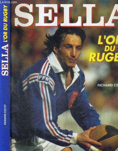 SELLA - L'OR DU RUGBY